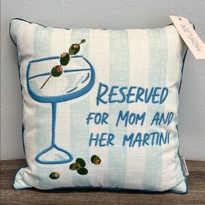 Rachel Zoe | Sassy Pillow Talk  “Reserved For Mom And Her Martini” 🍸